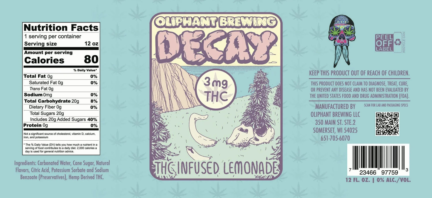 Oliphant Brewing Decay THC infused lemonade can label, 3mg THC, skull art, nutrition facts